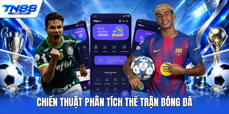 Chiến thuật phân tích thế trận bóng đá